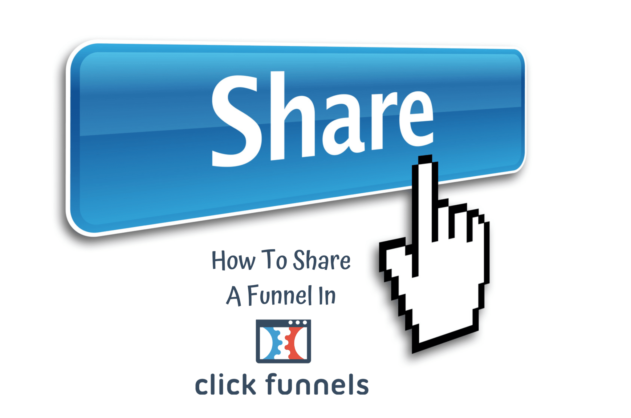 How To Share A Funnel In Clickfunnels